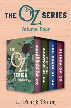 The Oz Series Volume Four (eBook, ePUB) - Baum, L. Frank