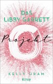 Das Libby Garrett Projekt / Science Squad Bd.2 (eBook, ePUB)