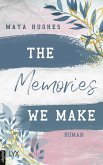 The Memories We Make / Fulton University Bd.1 (eBook, ePUB)