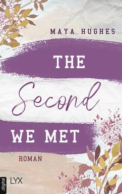 The Second We Met / Fulton University Bd.2 (eBook, ePUB) - Hughes, Maya