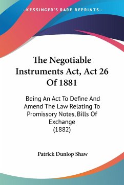 The Negotiable Instruments Act, Act 26 Of 1881