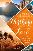 Wild wie der Wind / Northern Love Bd.3 (eBook, ePUB)