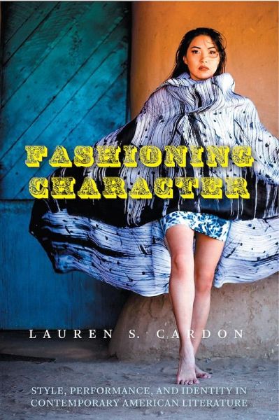 Fashioning Character (eBook, ePUB)