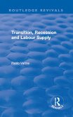 Transition, Recession and Labour Supply (eBook, ePUB) Transition, Recession and Labour Supply (eBook, ePUB)