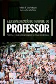 A (Des)Valorização do Trabalho do Professor: (eBook, ePUB)