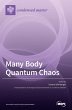 Many Body Quantum Chaos - Bild 1