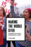 Making the World Over (eBook, ePUB)