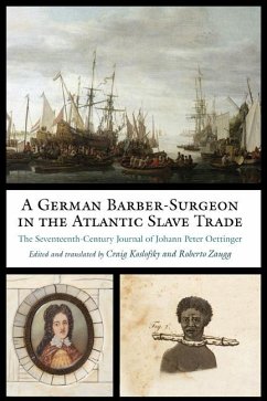 Cover A German Barber-Surgeon in the Atlantic Slave Trade (eBook, ePUB)