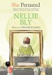 She Persisted: Nellie Bly (eBook, ePUB) - Bild 1