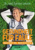 Gesundheit für Faule (eBook, ePUB)