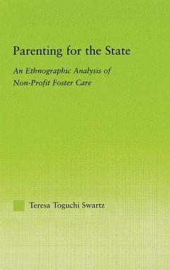 Parenting for the State (eBook, ePUB) - Swartz, Teresa Toguchi