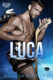 Luca (Chicago Blaze, #2) (eBook, ePUB)