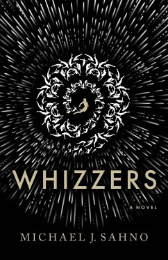 Whizzers - Sahno, Michael J.