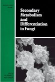 Secondary Metabolism and Differentiation in Fungi (eBook, ePUB)