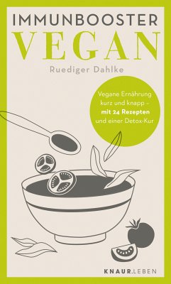 Immunbooster vegan (eBook, ePUB) - Dahlke, Ruediger