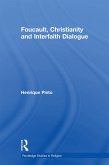 Foucault, Christianity and Interfaith Dialogue (eBook, PDF)