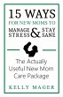 15 Ways For New Moms To Manage Stress... - Bild 1