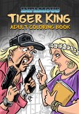 Infamous: Tiger King: Coloring & Activity Book (eBook, PDF)