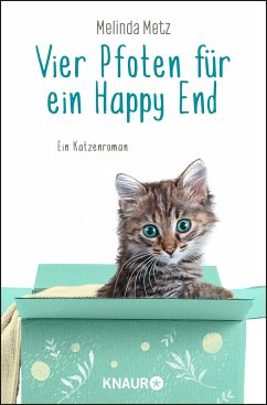Vier Pfoten für ein Happy End / Samtpfoten Bd.3 (eBook, ePUB) - Metz, Melinda