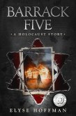 Barrack Five (The Barracks, #1) (eBook, ePUB) Barrack Five (The Barracks, #1) (eBook, ePUB)