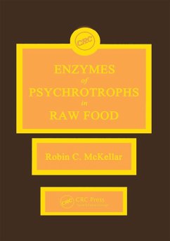 Enzymes of Psychrotrophs in Raw Food (eBook, PDF) - McKellar, Robin C.