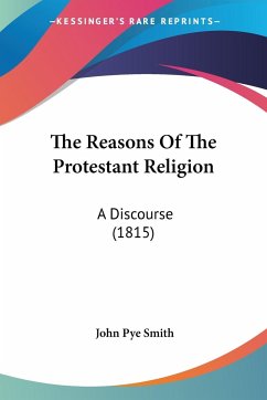 The Reasons Of The Protestant Religion