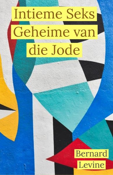 Intieme Seks Geheime van die Jode (eBook, ePUB)