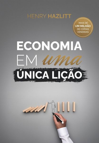 Economia em uma única lição (eBook, ePUB) Economia em uma única lição (eBook, ePUB)