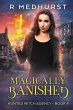 Magically Banished (Hunted Witch... - Bild 1
