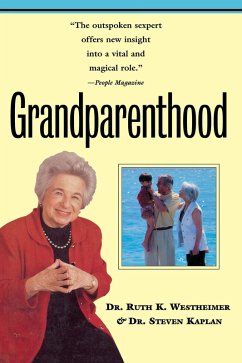 Grandparenthood (eBook, PDF) - Westheimer, Ruth; Kaplan, Steven