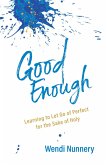 Good Enough (eBook, ePUB)