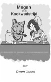 Megan en de Kookwedstrijd (De Megan Reeks, #18) (eBook, ePUB)