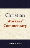 Christian Workers' Commentary