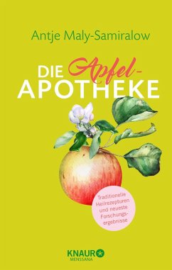 Die Apfel-Apotheke (eBook, ePUB) - Maly-Samiralow, Antje
