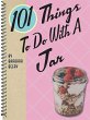 101 Things To Do With A Jar (eBook,... - Bild 1