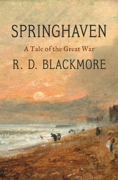 Springhaven (eBook, ePUB) - Blackmore, R. D.