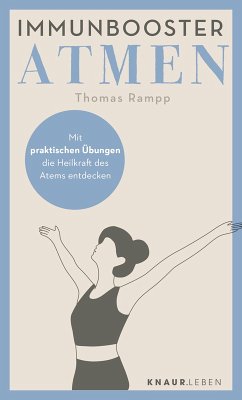Immunbooster Atmen (eBook, ePUB) - Rampp, Thomas