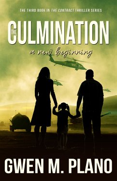 The Culmination (eBook, ePUB) - Plano, Gwen M.