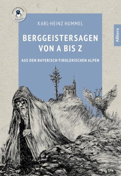 Berggeistersagen von A bis Z (eBook, ePUB) - Hummel, Karl-Heinz