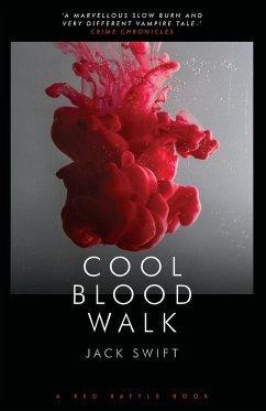 COOL BLOOD WALK - Swift, Jack