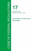 Code of Federal Regulations Title 17, Volume 3, April 1, 2015