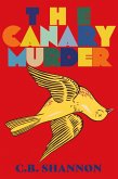 The Canary Murder (eBook, ePUB)