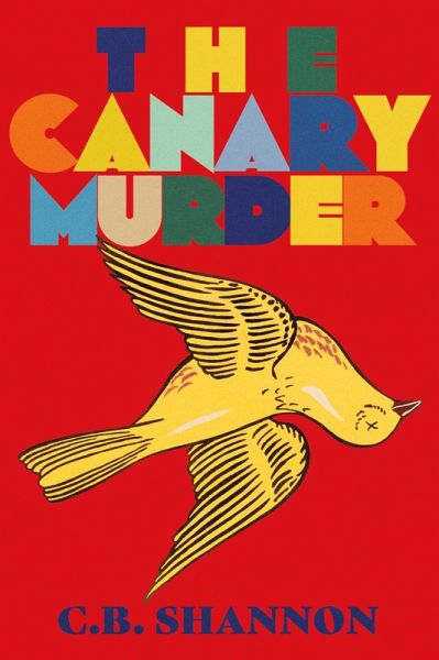 The Canary Murder (eBook, ePUB)