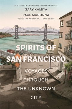 Spirits of San Francisco (eBook, ePUB) - Kamiya, Gary