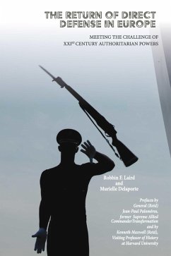 The Return of Direct Defense in Europe (eBook, ePUB) - Delaporte, Murielle; Laird, Robbin