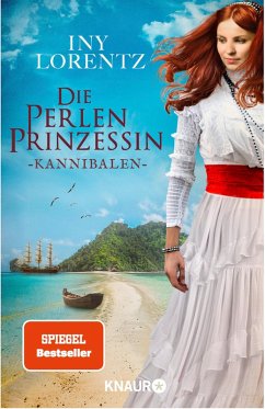Kannibalen / Die Perlenprinzessin Bd.2 (eBook, ePUB) - Lorentz, Iny