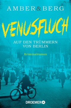 Venusfluch / Stein und Wuttke Bd.2 (eBook, ePUB) - Amber, Liv; Berg, Alexander