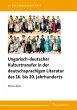 Ungarisch-deutscher Kulturtransfer in... - Bild 1