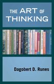 The Art of Thinking (eBook, ePUB) The Art of Thinking (eBook, ePUB)