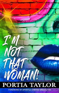 I'm Not That Woman - Taylor, Portia